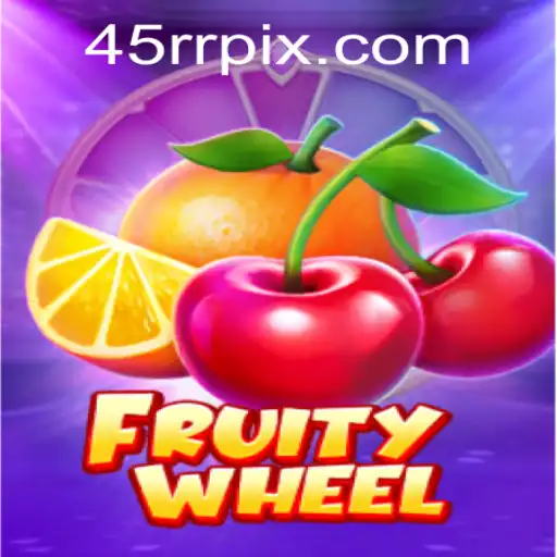 FruityWheel: Spin into a World of Juicy Fun with 45RR.com