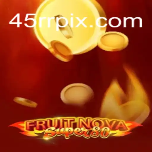 FruitNovaSuper80 Game: A Colorful Adventure