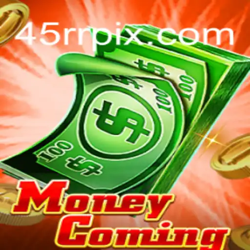 Discover the Exciting World of MoneyComing: A Game of Strategy and Fortune